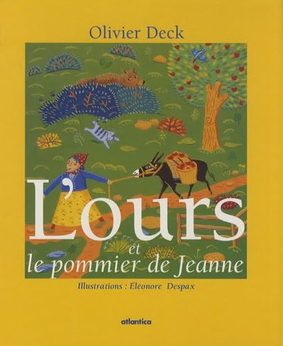 L'Ours et le Pommier de Jeannne 9782843941870