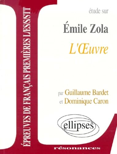 Zola, L'Oeuvre 9782729869106