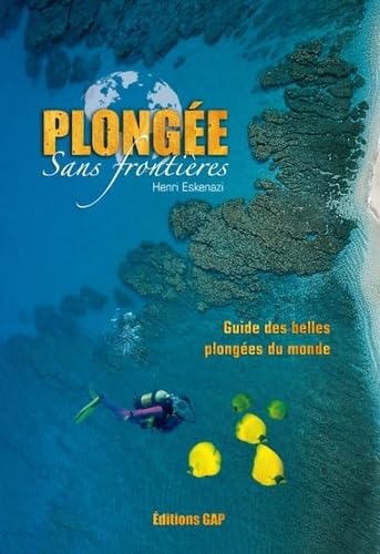 PLONGEE SANS FRONTIERES 9782741702986