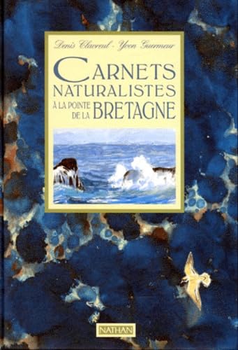 Carnets naturalistes à la pointe de la Bretagne 9782092935750