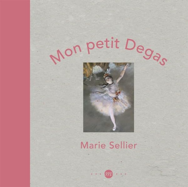 mon petit degas 9782711859566