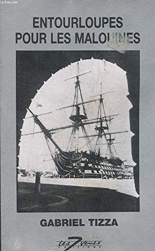 Entourloupes pour les malouines 9782877160209
