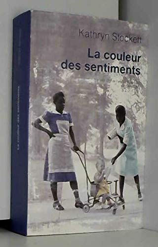 La couleur des sentiments roman 9782286069223