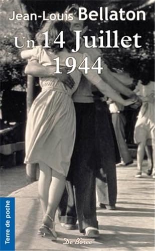 14 JUILLET 1944 (UN ) 9782812911569