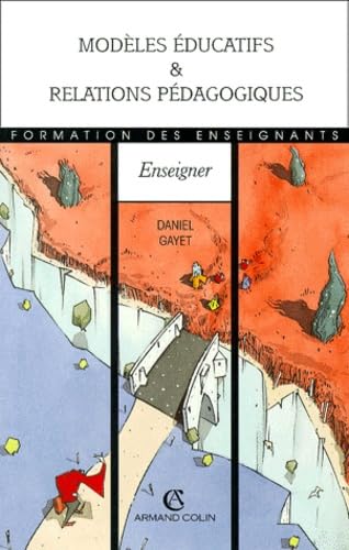 MODELES EDUC ET RELATIONS PEDAG (Ancienne Edition) 9782200012984