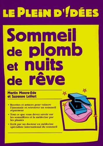 Sommeil de plomb et nuits de rêve 9782744005602