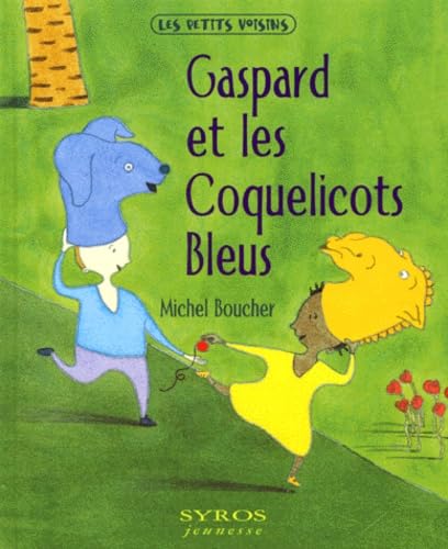 Gaspard et les coquelicots bleus 9782841467549