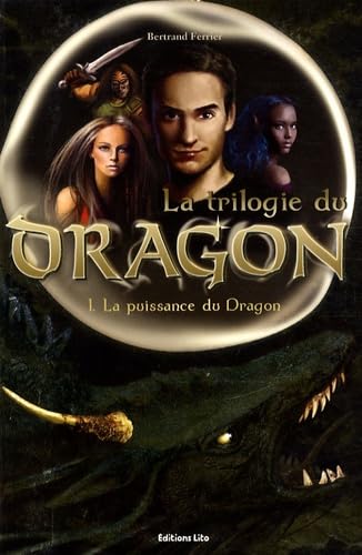 1. La puissance du Dragon 9782244442617