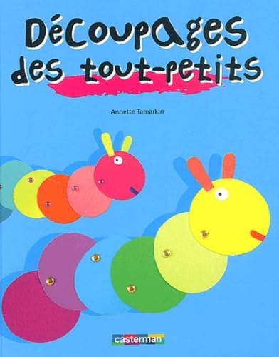 Découpages des tout-petits 9782203145122