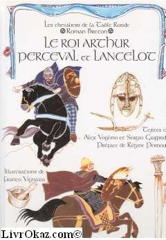 Le roi arthur - lancelot et perceval 9782845840706