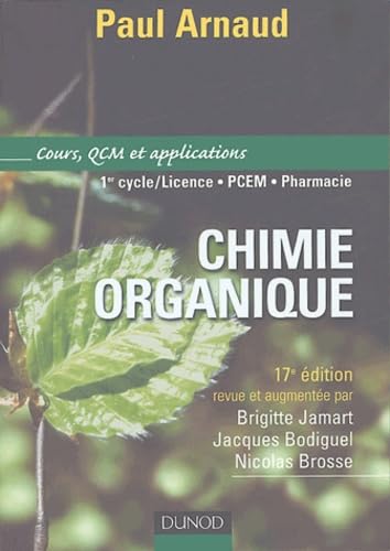 Chimie organique : Cours et applications 9782100070350