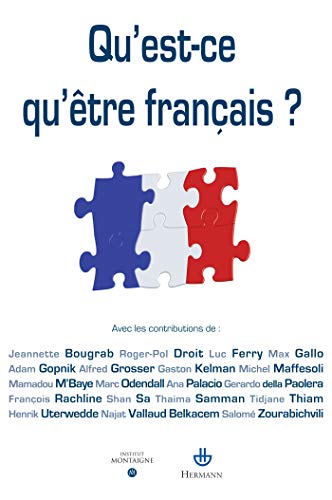 Qu'est-ce qu'être français ? 9782705669126