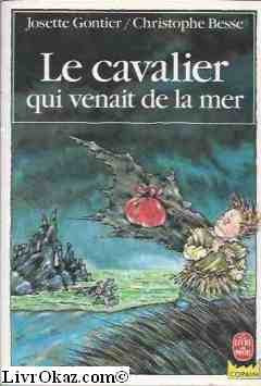 Le Cavalier qui venait de la mer 9782010145445