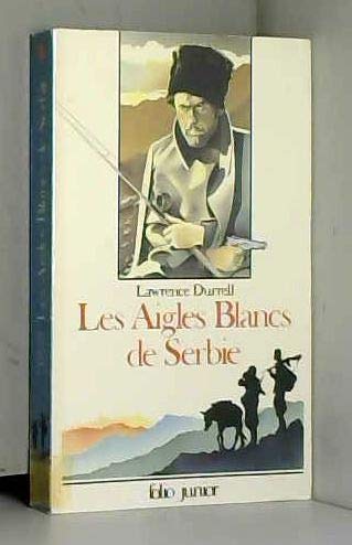 Les Aigles Blancs de Serbie 9782070335114