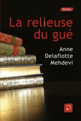 La religieuse du gué (grands caractères) 9782848683171