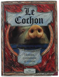 Le cochon 9782869850125