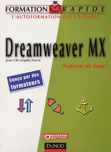 Dreamweaver MX : Notions de base 9782100069101