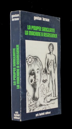 La poupée sanglante - La machine à assassinéer 