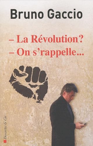 La révolution on s'rappelle 9782844461810