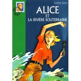Alice et la rivière souterraine 9782012003606
