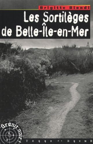 Les Sortilèges de Belle-Île-en-Mer 9782843621680
