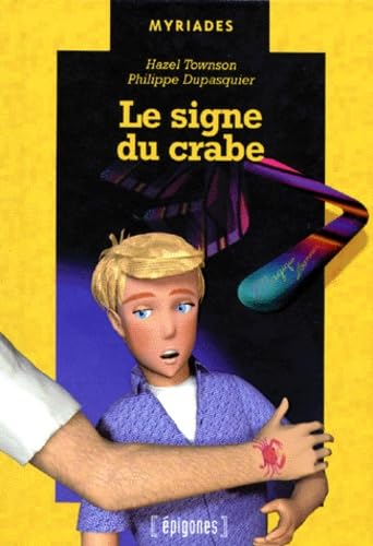 Le signe du crabe 9782736646691