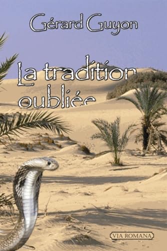 La tradition oubliée 9791090029477