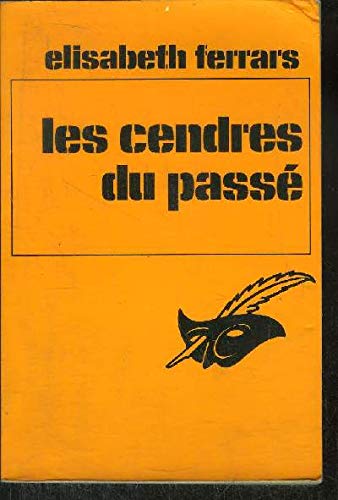 Les cendres du passé 9782702414026