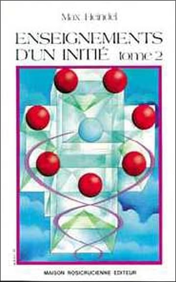 Enseignements d'un initié, tome 2 9782902450145