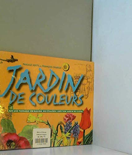 Jardin de couleurs 9782843900259