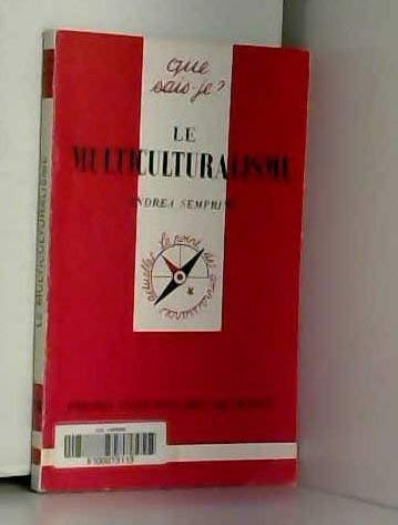 Le Multiculturalisme 9782130483878