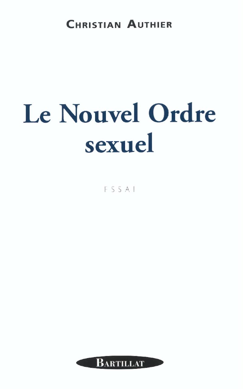 Le Nouvel ordre sexuel 9782841002801