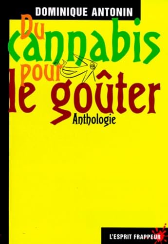 Du cannabis pour le goûter 9782844050496