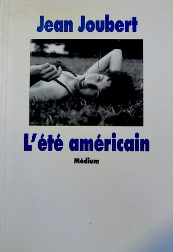 L'Eté américain 9782211046923