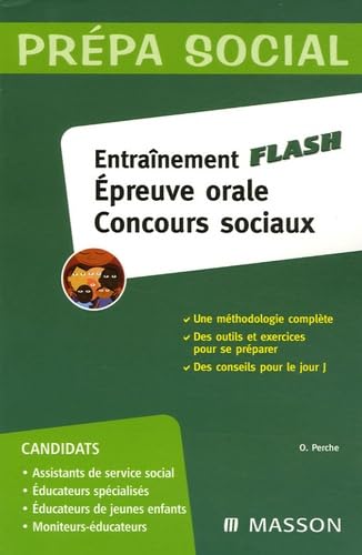 Entraînement Flash: Epreuve orale Concours sociaux 9782294021527