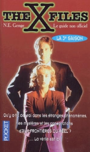 The X Files. Le Guide Non Officiel, La 3eme Saison 9782266077019