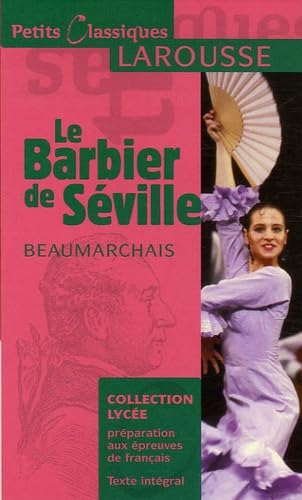 Le Barbier de Séville: Ou la Précaution inutile 9782035831965