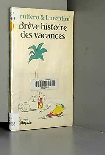 Brève Histoire des vacances 9782020232012