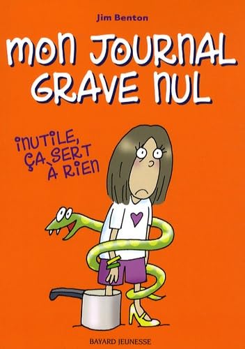 Inutile, ça sert à rien: Le journal de Jasmine Kelly 9782747023993