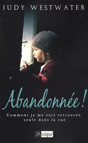 Abandonnée ! 9782809801798