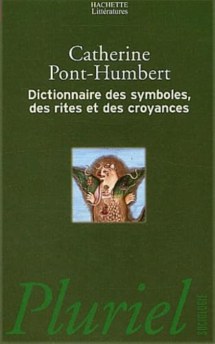 Dictionnaire des symboles, des rites et des croyances 9782012791268