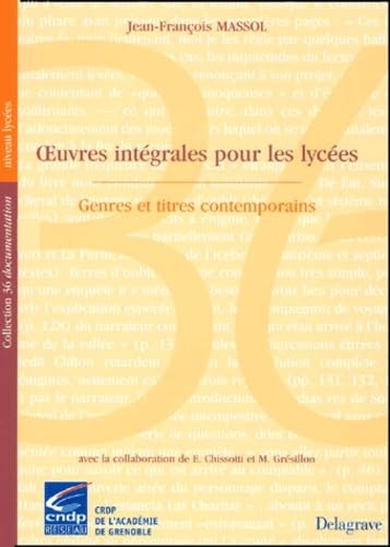 Oeuvres intégrales pour les lycées.: Genres et titres contemporains 9782206084305