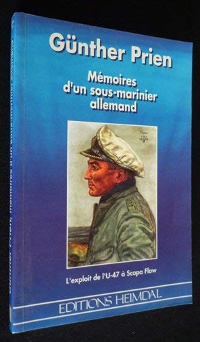 Mémoires d'un sous-marinier allemand 9782840480983