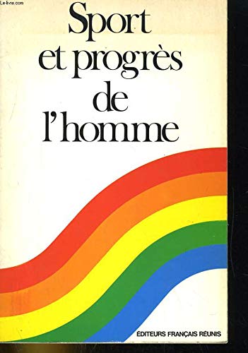Sport et progrès de l'homme 9782201014352