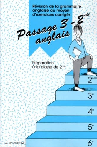 Passage 3e-2e, anglais : Révision de la grammaire anglaise au moyen d'exercices corrigés 9782903891091