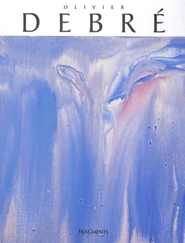 Olivier Debré: Debré et la Norvège, édition trilingue français-anglais-espagnol 9782908066876
