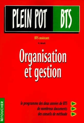 Organisation et gestion: BTS assistant 9782216039647
