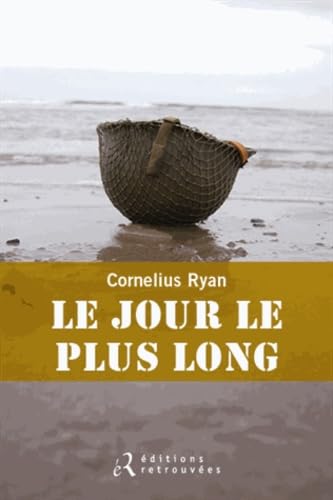 Le jour le plus long 9782365590549