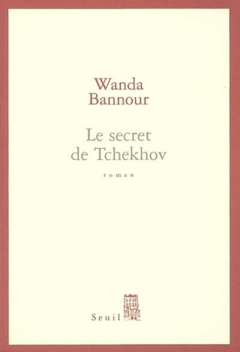 Le Secret de Tchekhov 9782020688529
