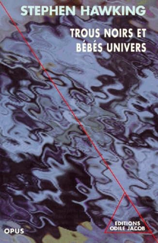 Trous noirs et bébés univers 9782738103369